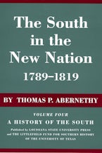 The South in the New Nation, 1789–1819