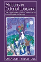Africans In Colonial Louisiana