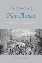 The Founding of New Acadia