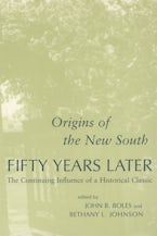 "Origins of the New South" Fifty Years Later