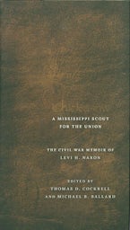 Chickasaw, a Mississippi Scout for the Union