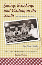 Eating, Drinking, and Visiting in the South