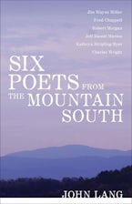 Six Poets from the Mountain South