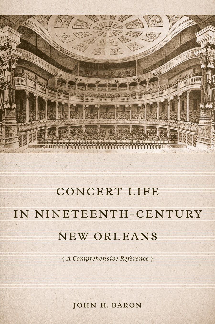 Concert Life in Nineteenth-Century New Orleans