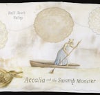 Accalia and the Swamp Monster