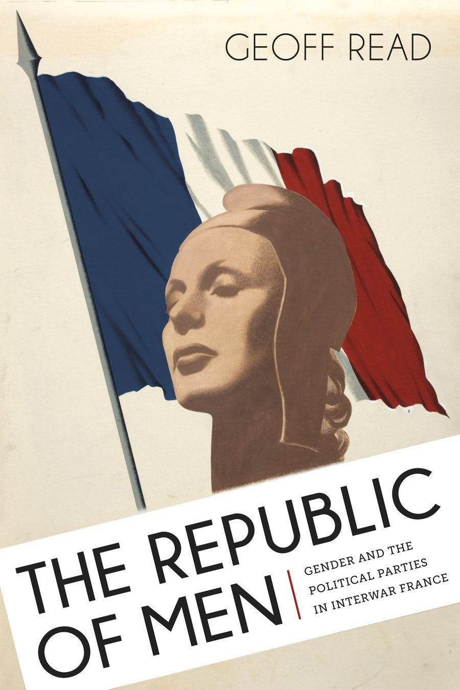 A Republic of Men: The American Founders, Gendered Language, and  Patriarchal Politics