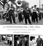The Photojournalism of Del Hall