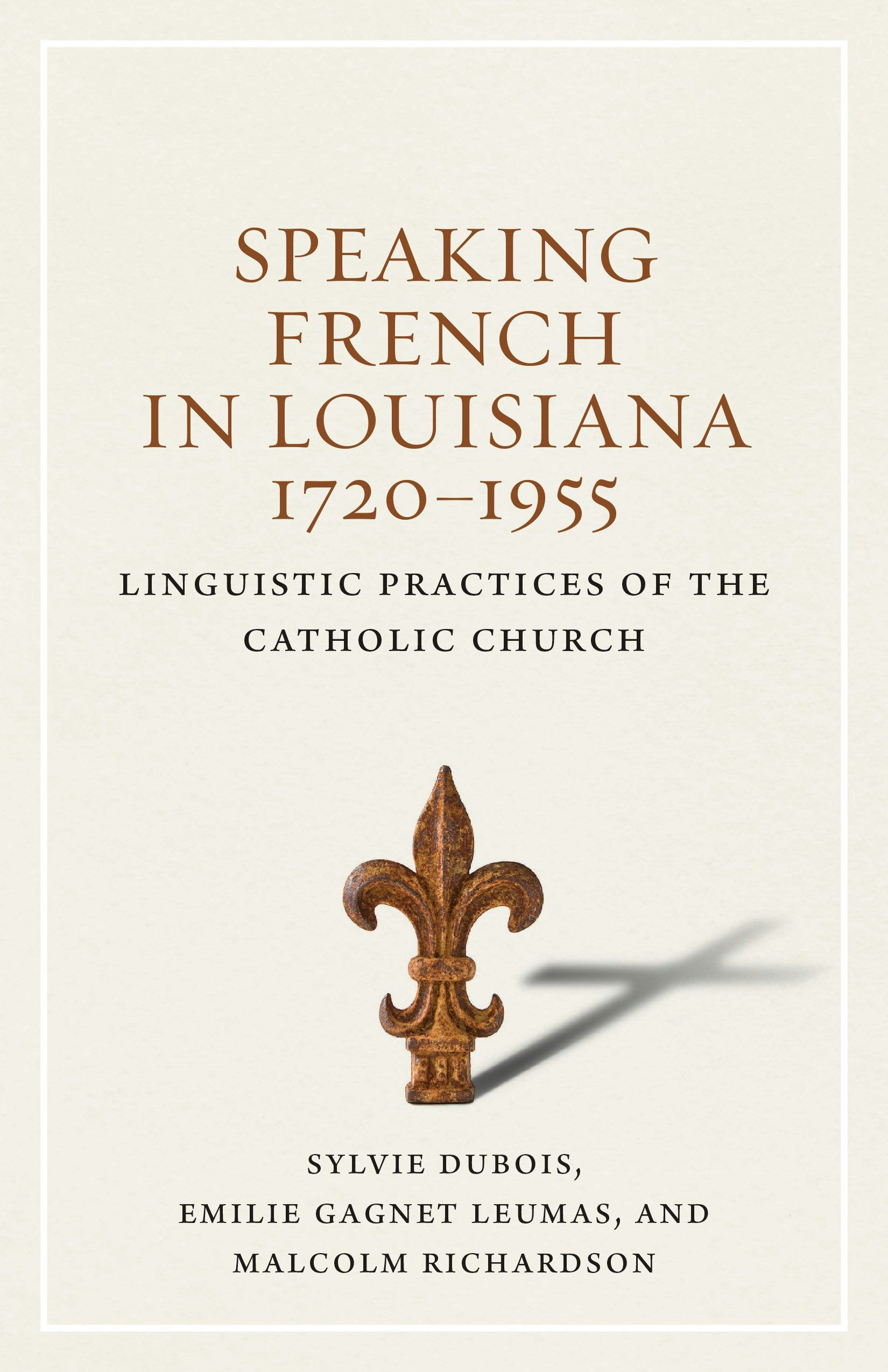 Speaking French in Louisiana, 17201955
