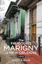 The Faubourg Marigny of New Orleans