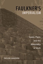 Faulkner’s Imperialism