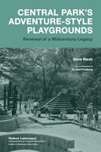 Central Park’s Adventure-Style Playgrounds