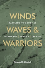 Winds, Waves, and Warriors