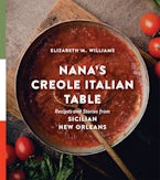 Nana’s Creole Italian Table