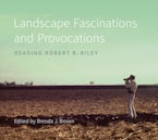 Landscape Fascinations and Provocations