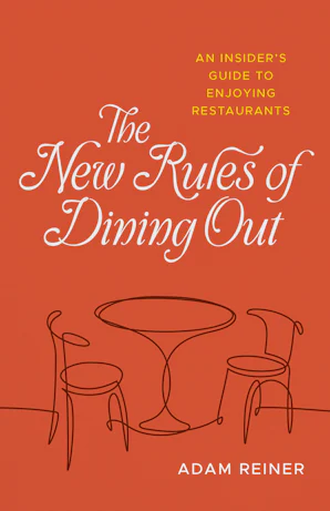 The New Rules of Dining Out