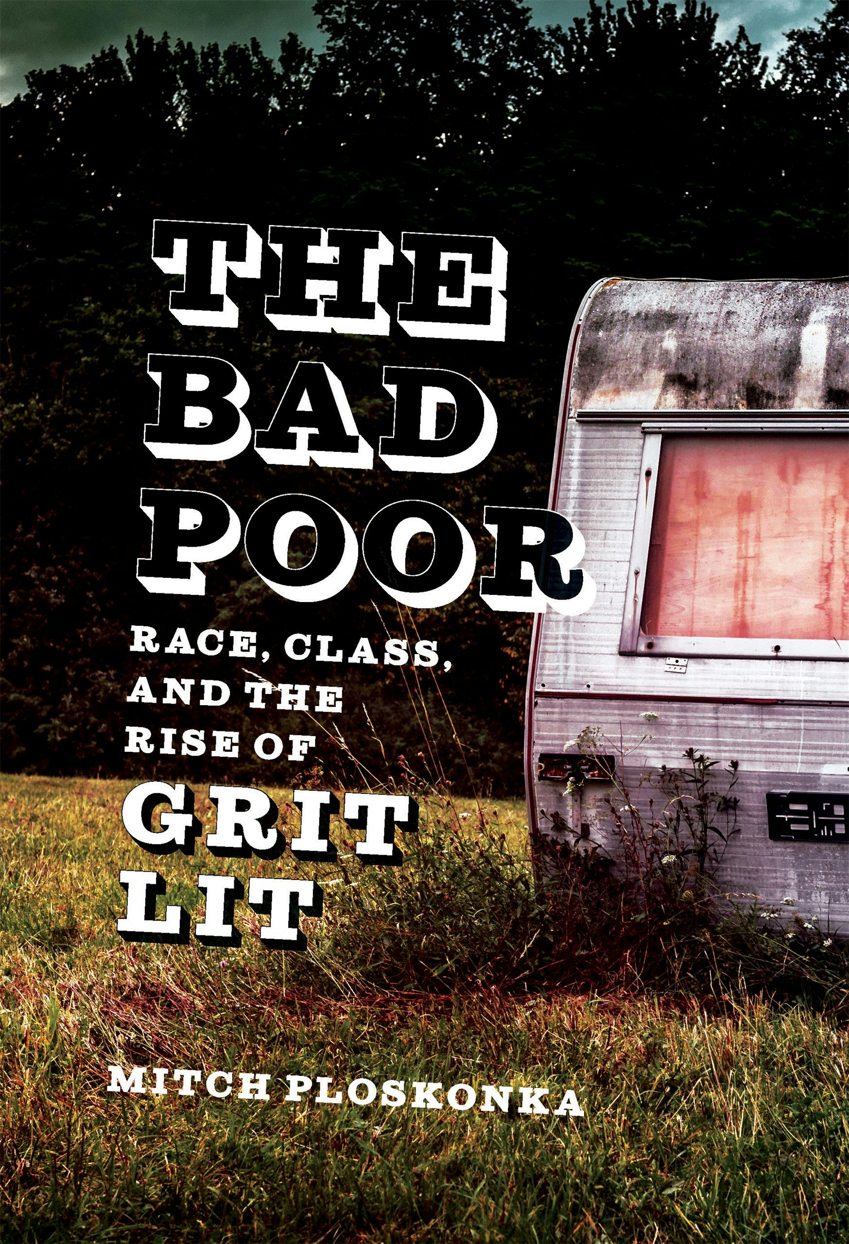 Poor Bad The Bad Poor